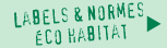 Labels et normes �cohabitat